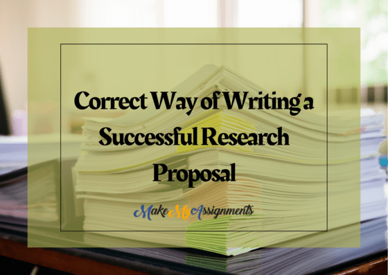 Correct-Way-of-Writing-a-Successful-Research-Proposal