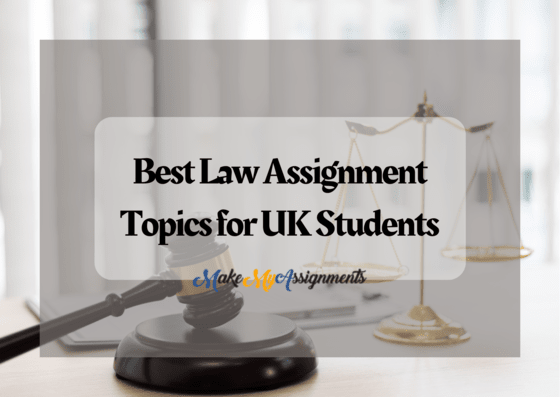 Best-Law-Assignment-Topics-for-UK-Students